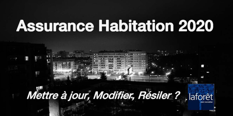Resilier Son Assurance Habitation Pour 2020 Blog Laforet