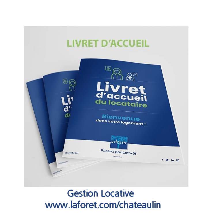 Location Châteaulin- laforêt immobilier- gestion locative- livret locataire